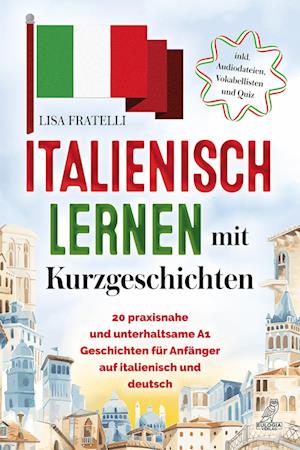 Italienisch lernen mit Kurzgeschichten