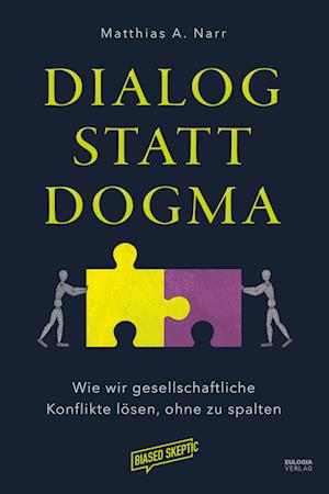 Dialog statt Dogma