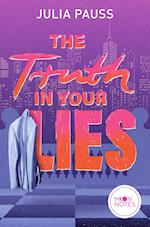 The Truth In Your Lies