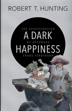 A Dark Happiness