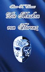 Die Masken von Florenz