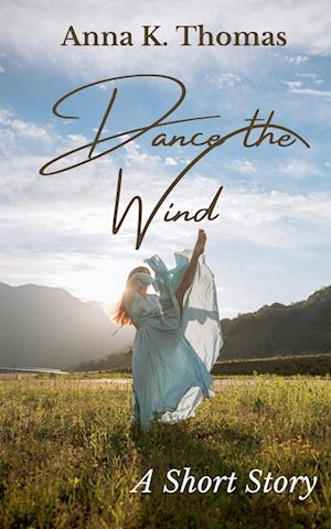 Dance the Wind