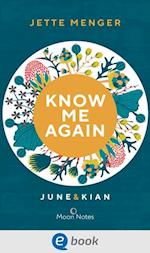 Know Us 1. Know me again. June & Kian