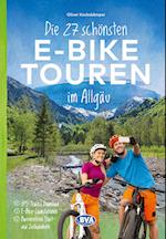 Die 27 schönsten E-Bike Touren im Allgäu