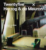 Stanislaus von Moos and Arthur Rüegg: Twentyfive x Herzog & de Meuron
