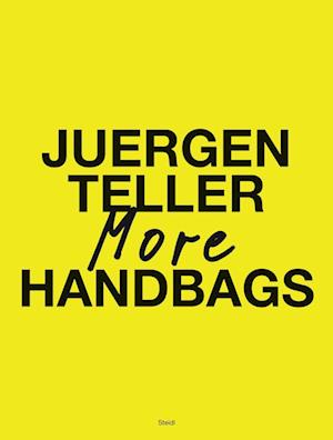 Juergen Teller: More Handbags