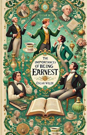 The Importance Of Being Earnest(Illustrated)