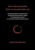 Sein Leben meistern - How to master your life