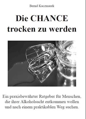 Die CHANCE trocken zu werden