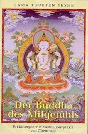 Der Buddha des Mitgefühls