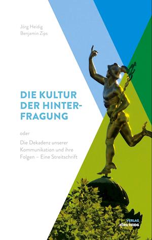 Die Kultur der Hinterfragung