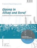 Qigong in Alltag und Beruf