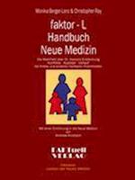 faktor-L Handbuch Neue Medizin Die Wahrheit über Dr. Hamers Entdeckung