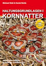 Haltungsgrundlagen der Kornnatter