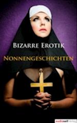 Nonnengeschichten Vol. 1