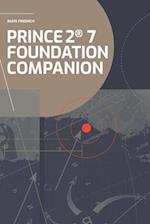 PRINCE2(R) 7 Foundation Companion