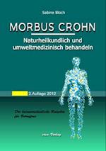 Morbus Crohn naturheilkundlich und umweltmedizinisch behandeln