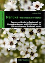 Manuka-Heilmittel der Natur