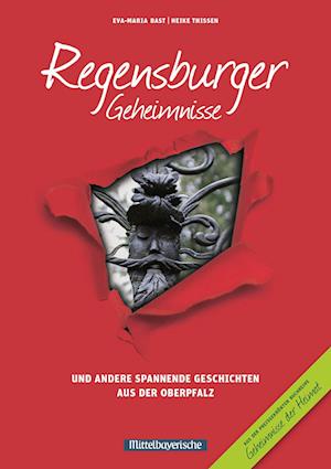 Regensburger Geheimnisse