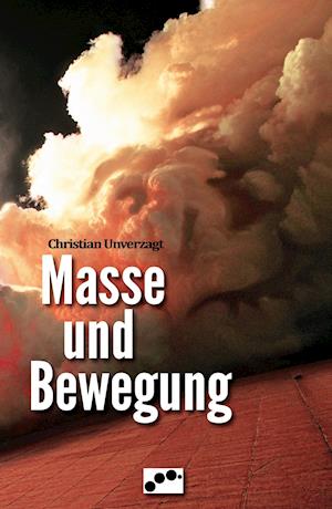 Masse und Bewegung