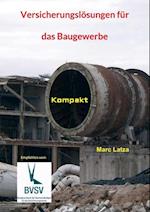 Versicherungslösungen Für Das Baugewerbe