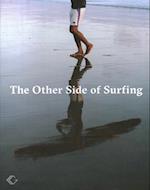 The Other Side of Surfing