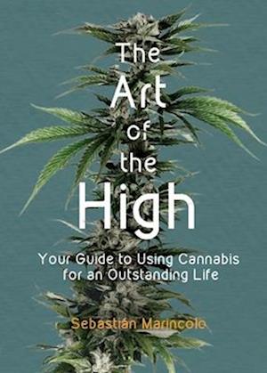 The Art of the High