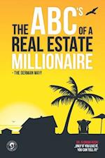 The ABC's of a Real Estate Millionaire