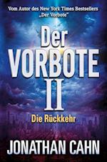 Der Vorbote II