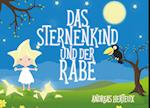 Das Sternenkind und der Rabe