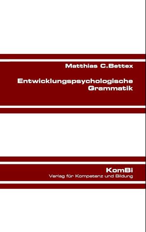 Entwicklungspsychologische Grammatik