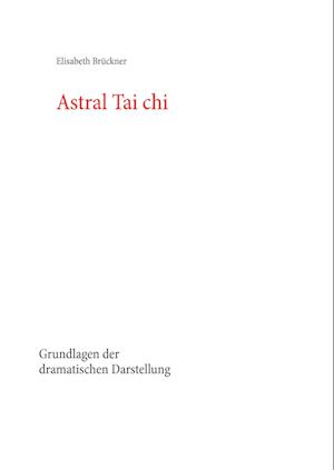 Astral Tai chi