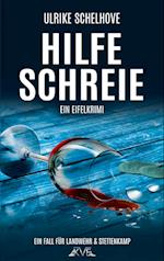 Hilfeschreie - Ein Eifelkrimi