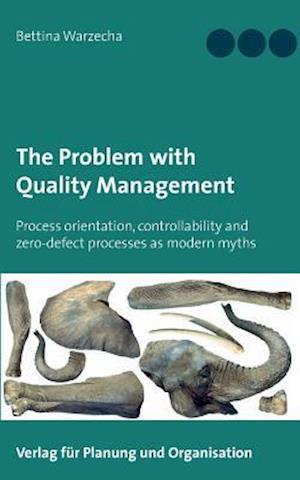 The Problem with Quality Management