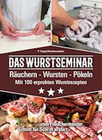 Das Wurstseminar