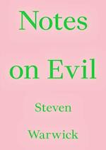 Notes on Evil