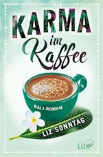 Karma im Kaffee