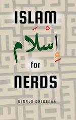 Drissner, G: Islam for Nerds