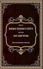 De la Resurrección de los Muertos