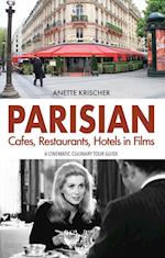 PARISIAN Cafes, Restaurants, Hotels in Films