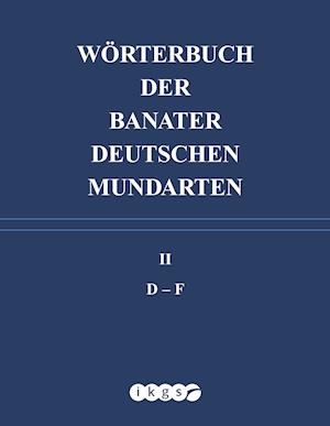 Wörterbuch der Banater deutschen Mundarten