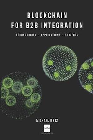 Blockchain for B2B Integration