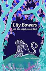 Lily Bowers und der ungebetene Gast