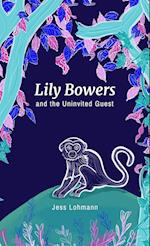 Lily Bowers and the Uninvited Guest 