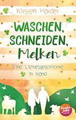 Waschen, Schneiden, Melken