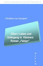 (Über-)Leben und Untergang in Kästners Roman "Fabian"