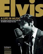 Elvis. A Life In Music