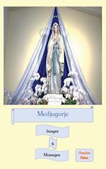 Medjugorje Images & Messages 