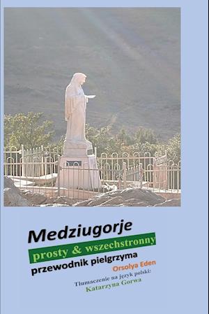 Medziugorje prosty & wszechstronny