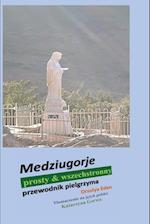 Medziugorje prosty & wszechstronny